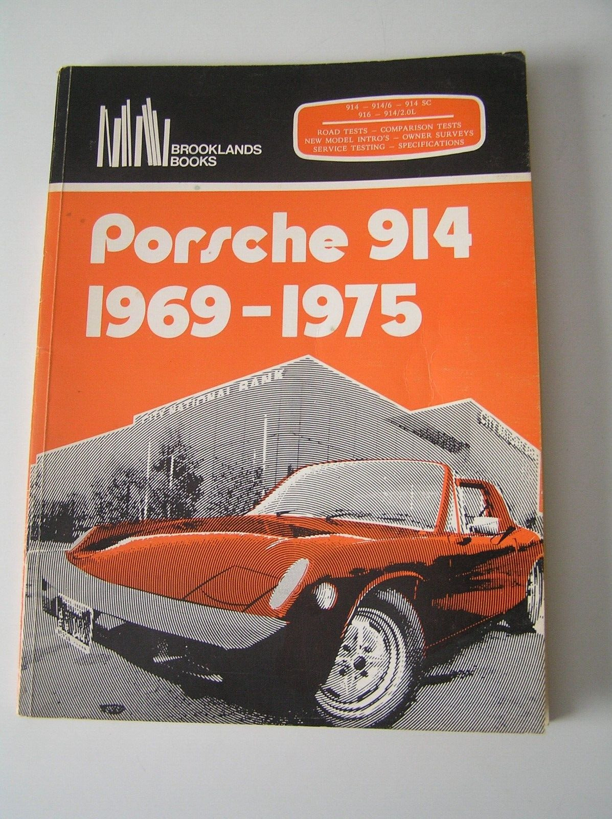 Porsche 914 914-6 1969 through 1975 Brooklands Books RM Clarke