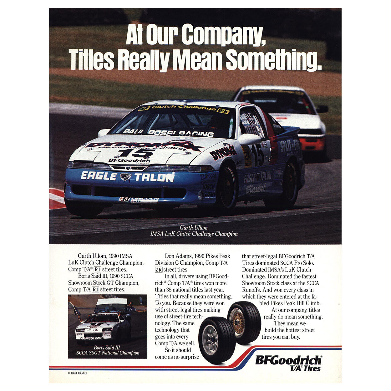 1991 Goodrich Tires: Garth Ullom LuK Clutch Challenge Champion Vintage Print Ad