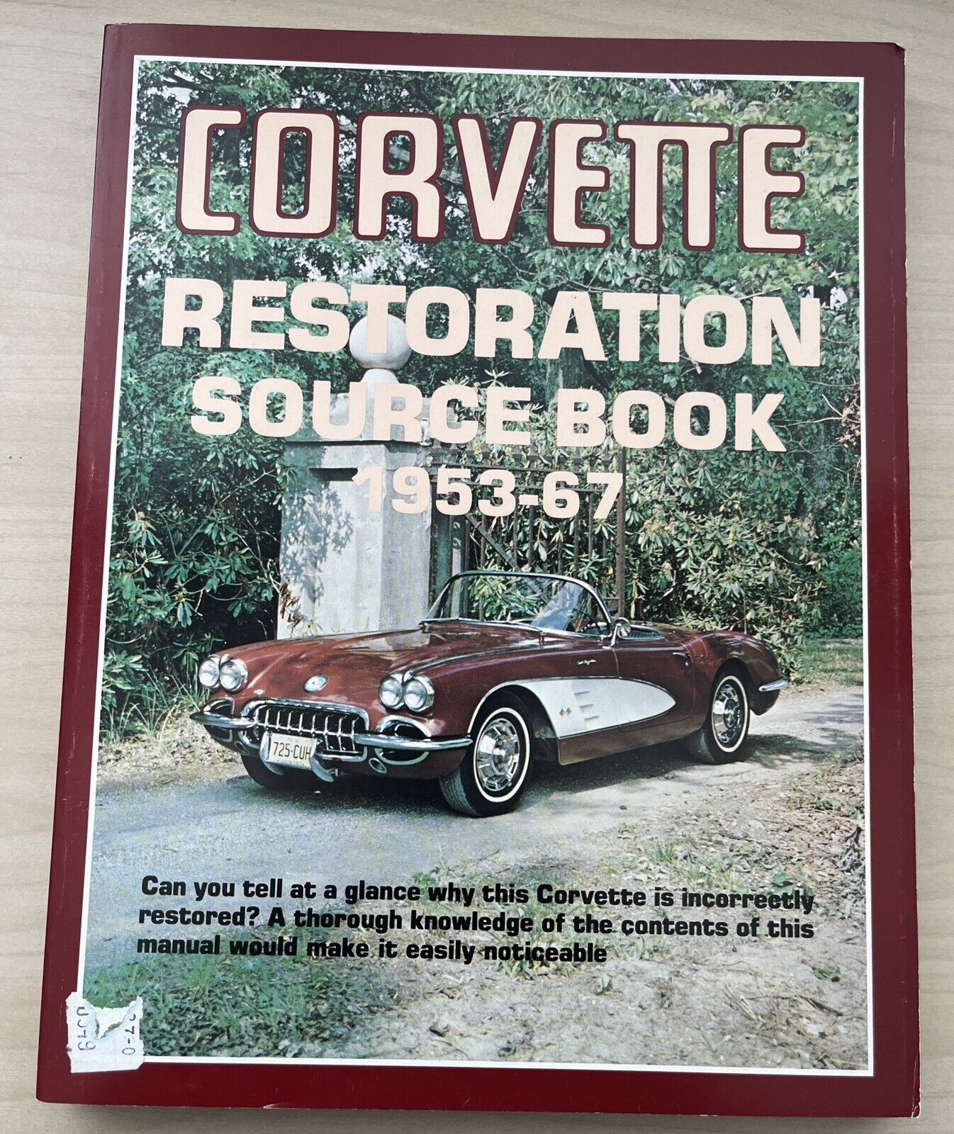 1953-1967 Corvette Restoration Source Book by Rick Johnson