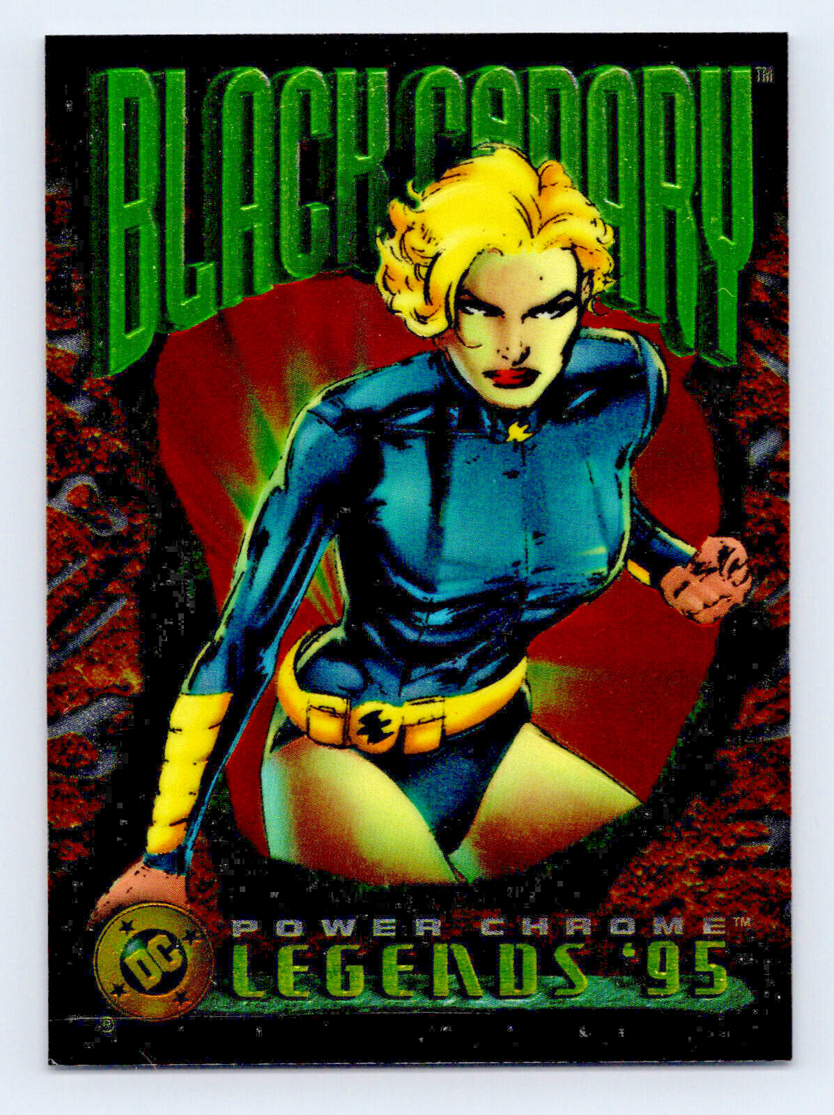 1995 Skybox DC Legends Power Chrome Black Canary #41 Card Solo Quest