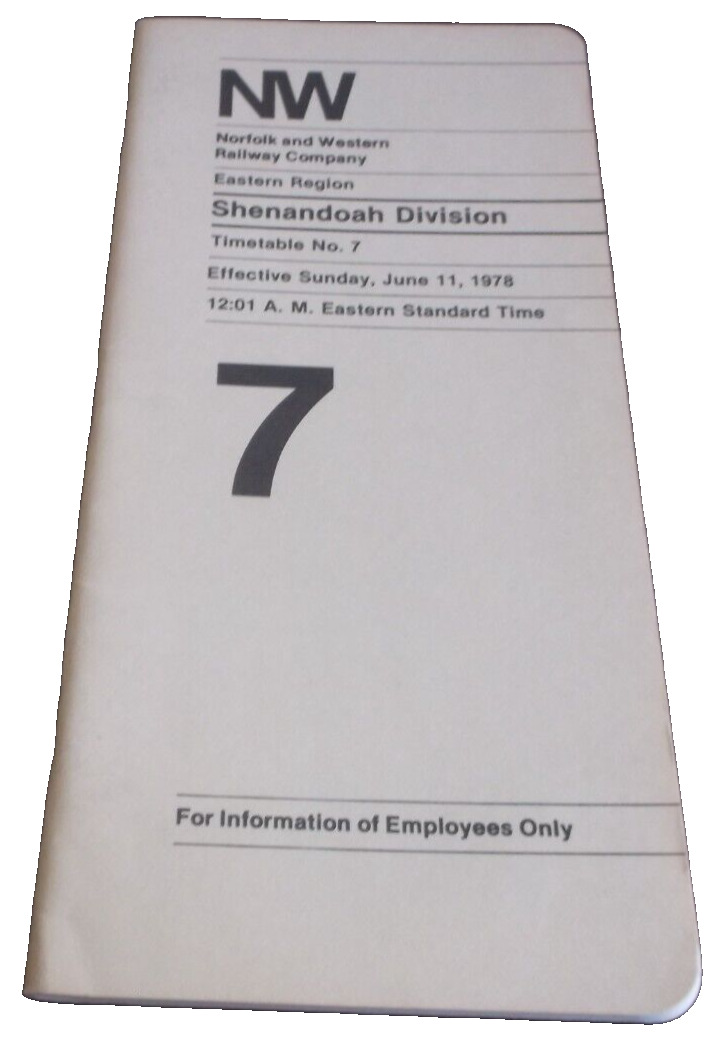 JUNE 1978 NORFOLK & WESTERN N&W SHENANDOAH DIVISION EMPLOYEE TIMETABLE #7