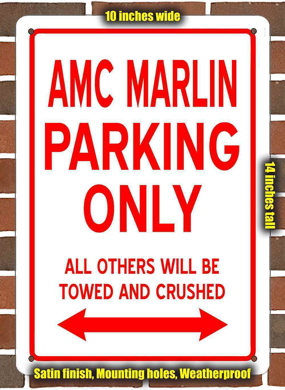 Metal Sign - AMC MARLIN PARKING ONLY- 10x14 inches