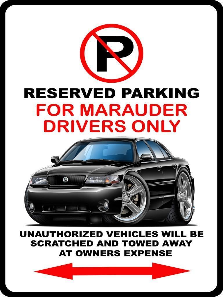 2003 2004 Mercury Marauder Muscle Car-toon No Parking Sign NEW
