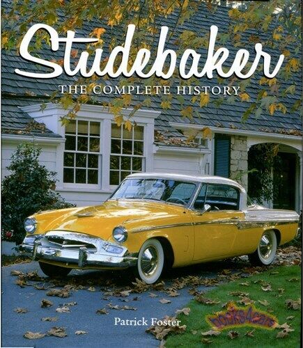 STUDEBAKER BOOK FOSTER COMPLETE HISTORY