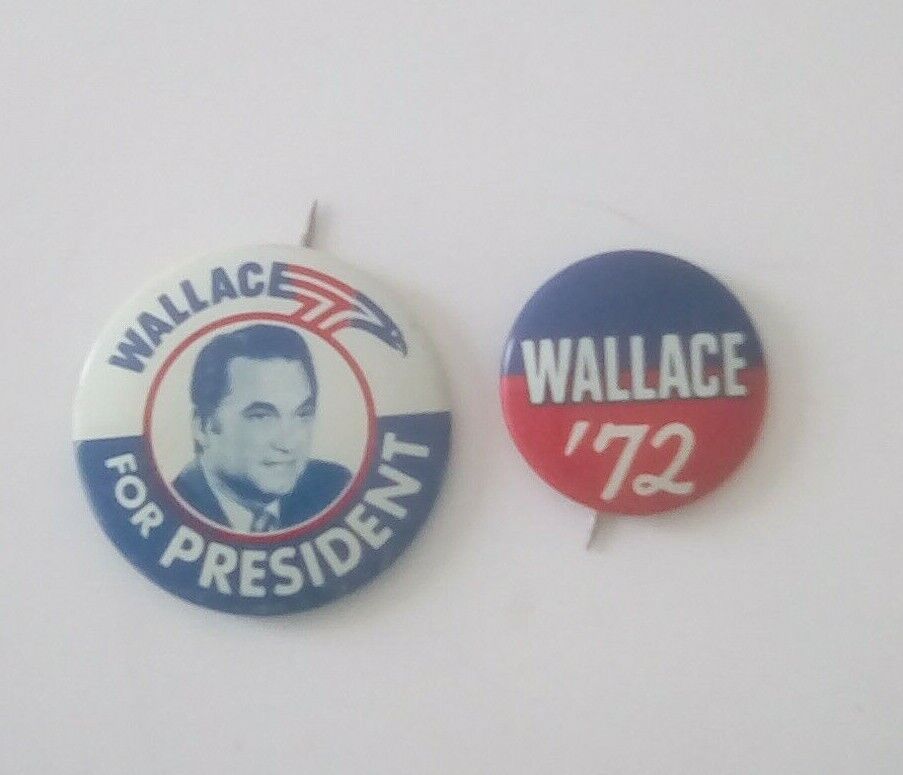 Vintage 2 Original George Wallace For President 68 & Wallace \'72 Pins Buttons