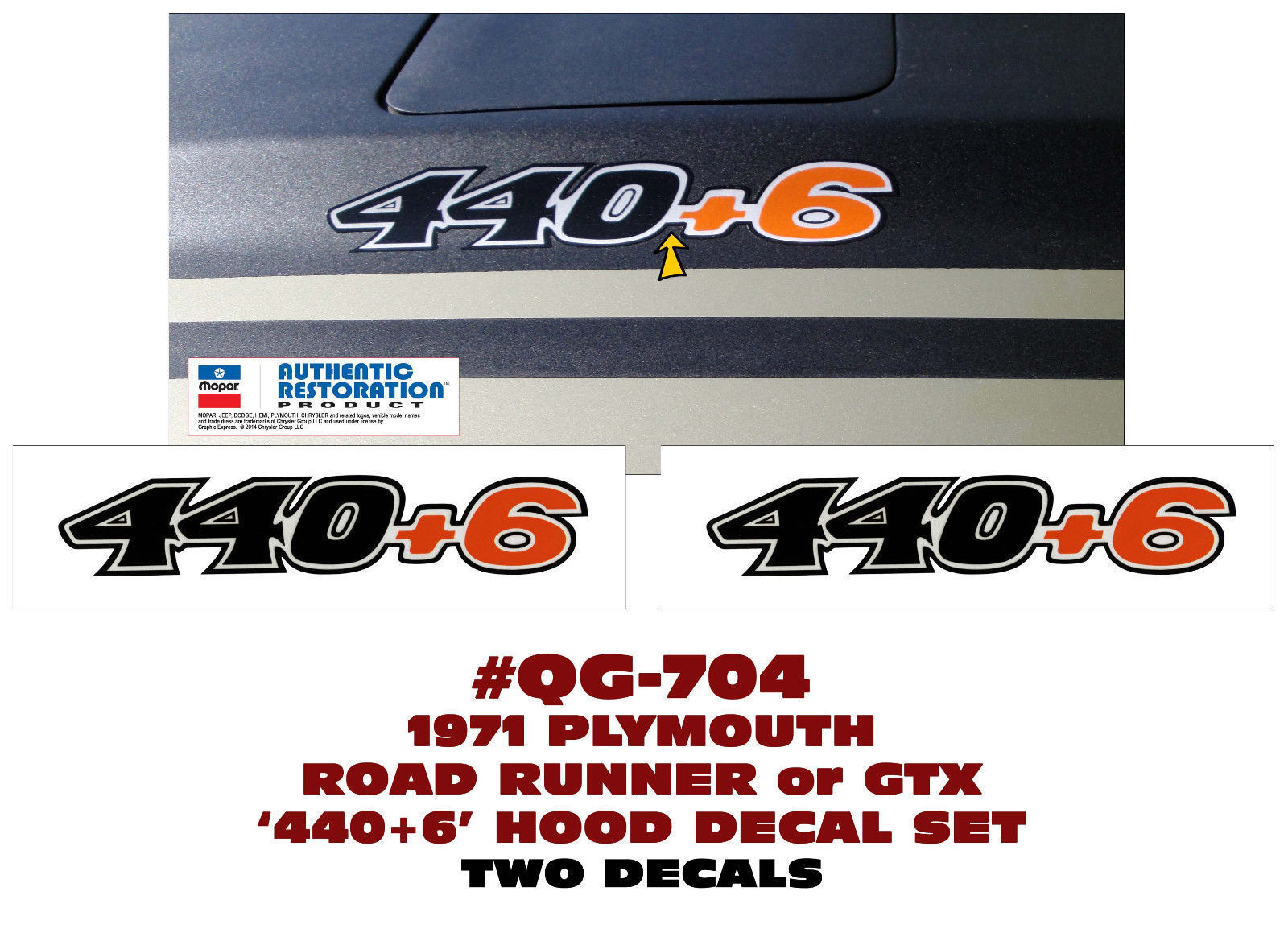 GE-QG-704 1970 PLYMOUTH - ROAD RUNNER and GTX - 440+6 HOOD DECAL SET - TWO DECAL