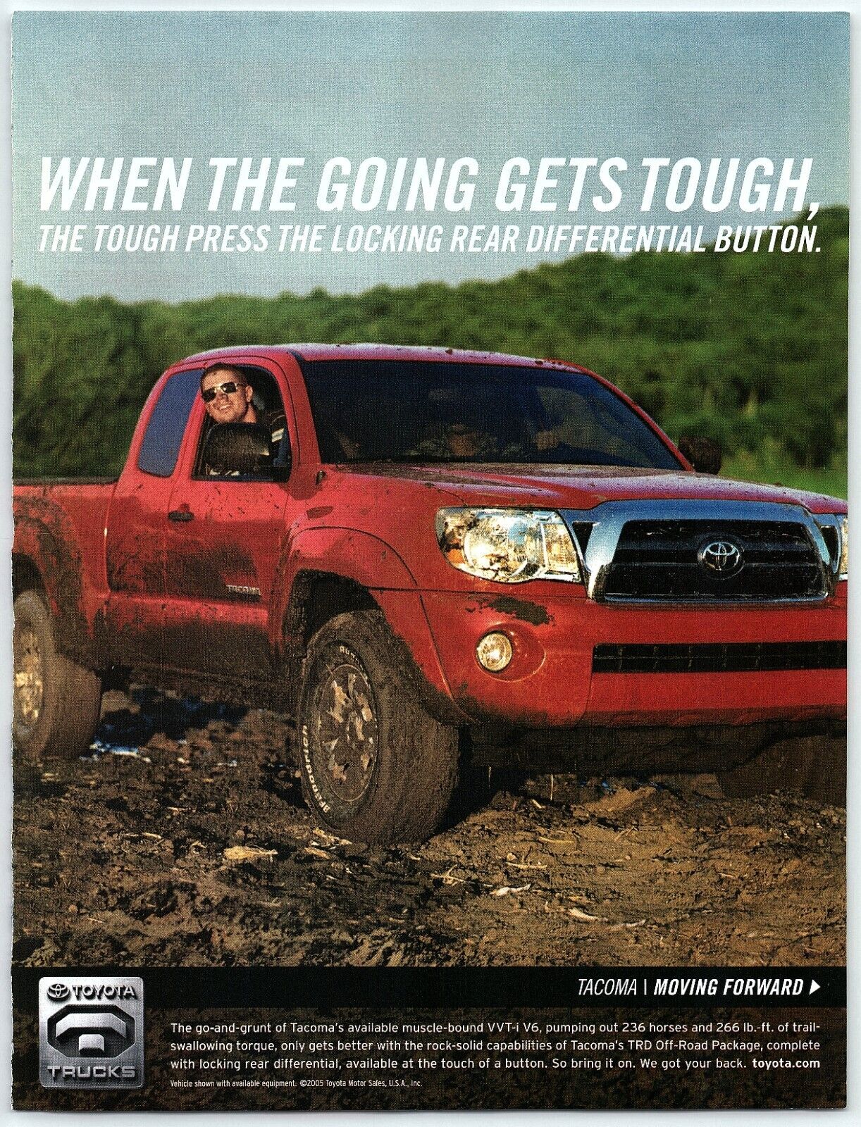 2005 TOYOTA TACOMA DOUBLE CAB TRD OFF ROAD WHEN GOING GETS TOUGH PRINT AD Z3535