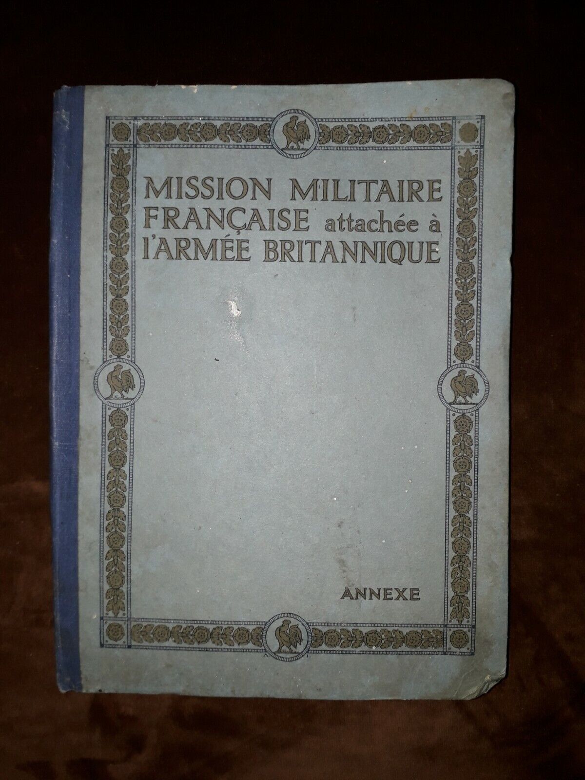 1918 French Military Mission Attached to the British Army Front Nord