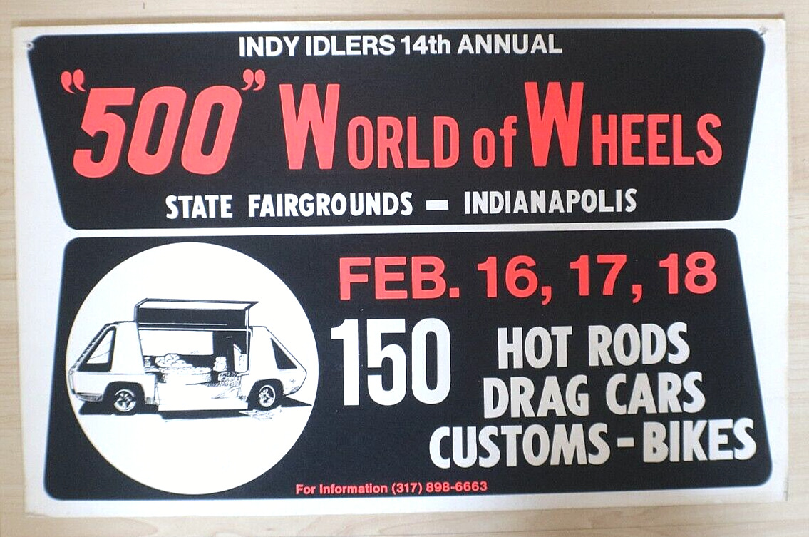 1973 indy idlers 14th annual 500  world of wheels hot rods customs cars cycles