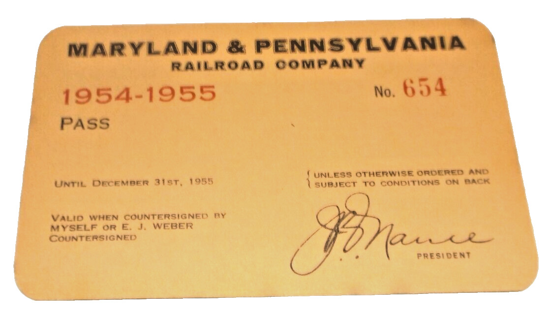 1954 1955 MARYLAND AND PENNSYLVANIA  RAILROAD COMPANY EMPLOYEE PASS #654