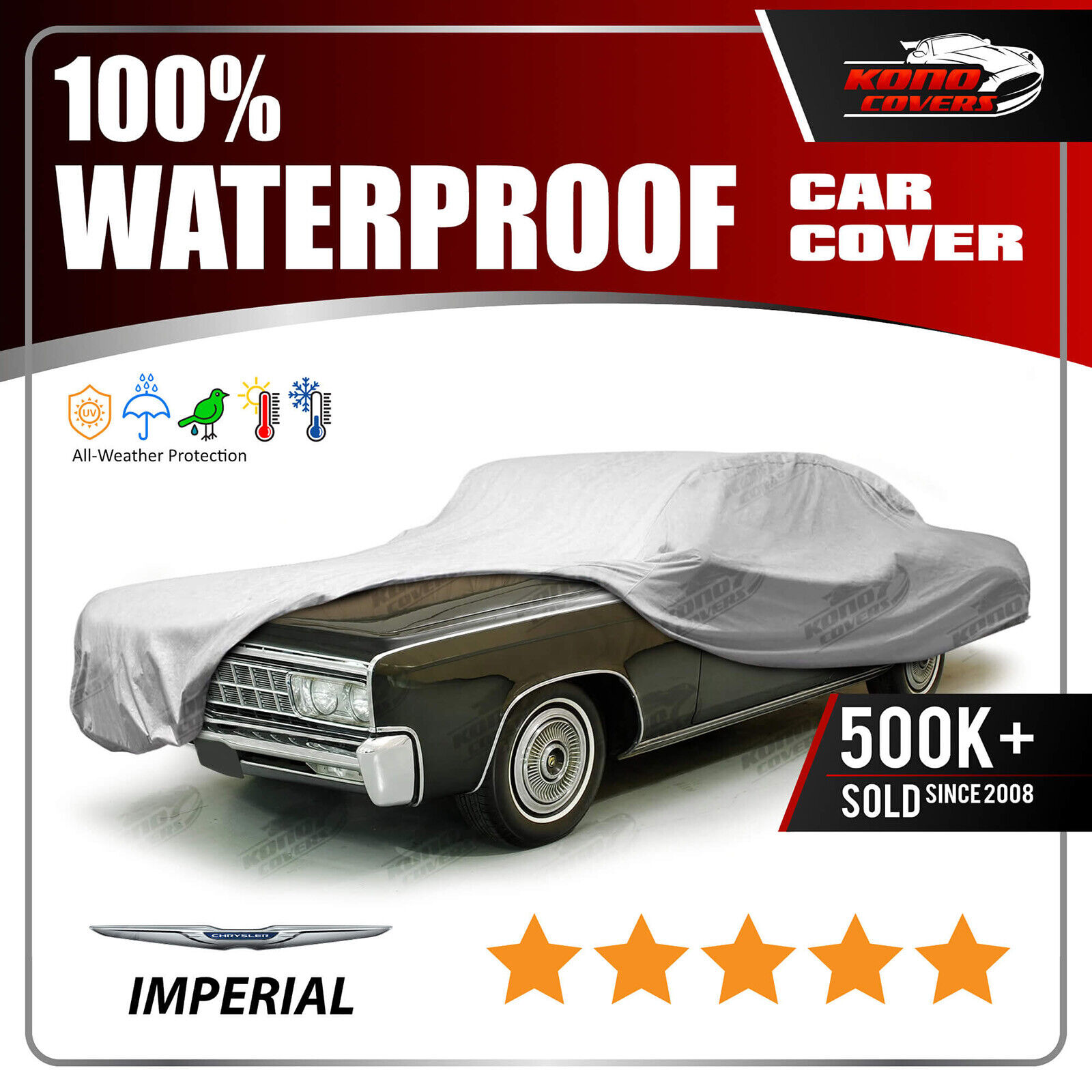 Fits CHRYSLER IMPERIAL 1964-1966 CAR COVER - 100% Waterproof 100% Breathable