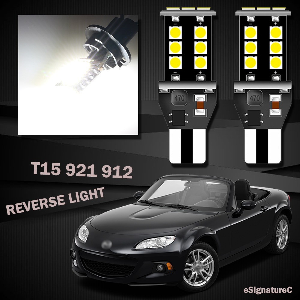 2 x Backup Reverse Light 921 912 T15 LED For Mazda MX5 Miata 2006 - 2015 White