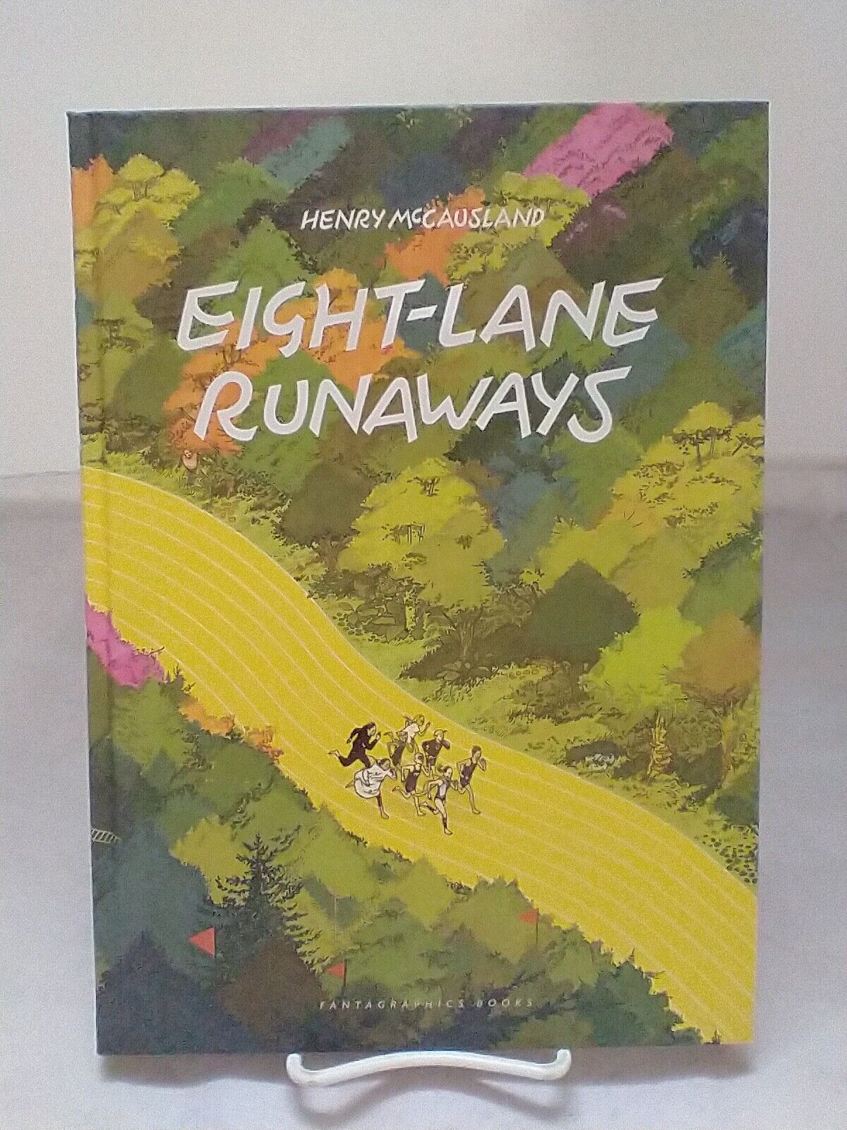Eight-lane Runaways by Henry McCausland Hardcover New Fantagraphics Books