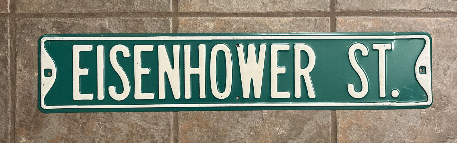 “Eisenhower Street” Metal Street Road Sign Embossed Green Raised White Letters