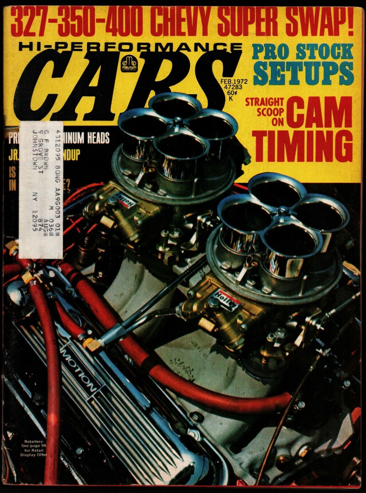FEBRUARY 1972 HI-PERFORMANCE CARS MAGAZINE, 327-350-400 CHEVY SWAP. PRO STOCK