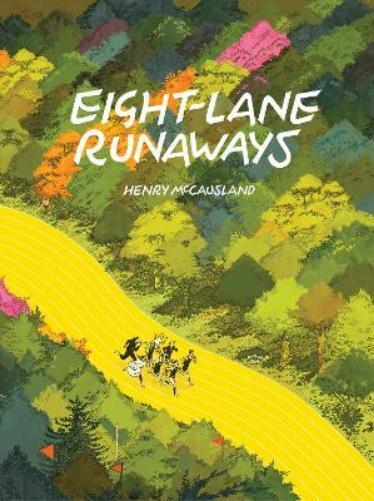 Henry McCausland Eight-lane Runaways (Hardback) (UK IMPORT)