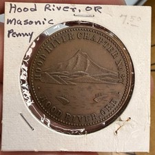 c. 1900s Hood River Oregon Chapter 27 Free Masons Masonic Penny Token Coin picture