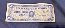 Political AD Currency ILLINOIS Governor STRATTON 1950s Good Luck 1000 Wishes picture