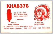 KHA8376 The Velpels Garrett Indiana CB Radio QSL Card Native American Chief C126 picture