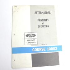 VINTAGE FORD SERVICE TRAINING COURSE 10002 ALTERNATORS PRICIPLES OF OPERATION picture