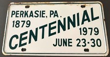 Vintage 1879 1979 Perkasie Centennial Booster License Plate Pennsylvania STEEL picture