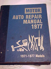 40th Ed. 1st Printing MOTOR Auto Repair Manual 1977 for 1971-1977 Models picture