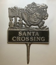 Christmas “SANTA CROSSING” North Pole Sign Pewter Yard Stake By Carson 1994 picture