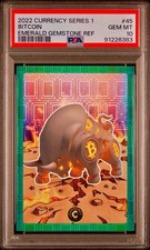 /99 PSA 10 Bitcoin 2022 Cardsmiths Currency BTC Bull Emerald Gem Refractor POP 4 picture
