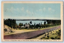 1939 North Bay Ontario Canada Postcard Entrance Camp Bona Vista Trans Highway picture