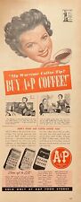 Rare 1940s Vintage Original WW2 Era A & P Coffee Advertisement War Time Tips picture