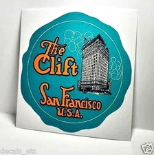 The Clift Hotel San Francisco USA  Vintage Style Travel Decal / Vinyl Sticker picture