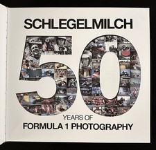 50 Years of Formula 1 Photography Book Rainer Schlegelmilch No DJ picture