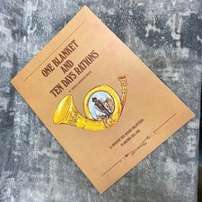 One Blanket & Ten Days Rations 1st Infantry New Mexico Volunteer Arizona History picture