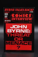 Comics Interview (1983) #86 John Byrne Threat Or Menace Prentice RIP Kirby VF/NM picture