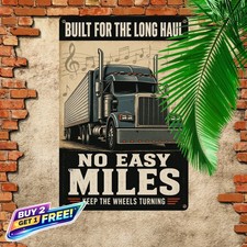 Big Rig Semi Truck Driver Quote Poster Metal Tin Sign 8x12 picture