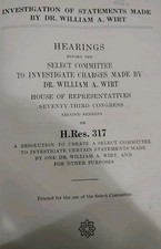 Vintage 1934 House Of Representatives Hearings Dr William Wirt Propaganda *2I picture