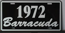 METAL LICENSE PLATE 1972 BARRACUDA FITS PLYMOUTH E BODY MOPAR 318 340 360 GARAGE picture