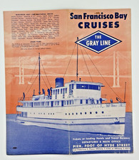 SAN FRANCISCO BAY CRUISES THE GRAY LINE, MAIN OFFICE PIER  1950's VTG PAMPHLET picture