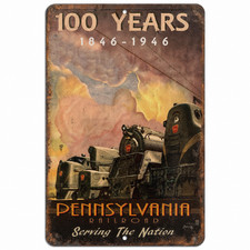 Pennsylvania Railroad Metal Sign Vintage RR Train Decor 100 Years 1946 - 3 Sizes picture