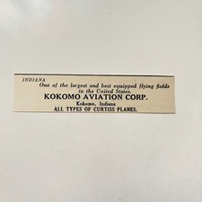 Kokomo Aviation Corp All Curtiss Planes Kokomo IN 1923 Aviation Ad TAK5-S21 picture