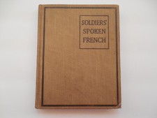 Soldier's Spoken French by Helene Cross,1918, Very Good, WW1 Soldier's Poc Book picture