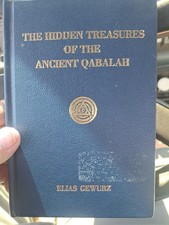 The Hidden Treasures of the Ancient Qabalah Volume 1 Elias Gewurz picture