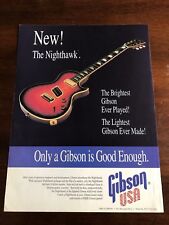 1994 8X11 PRINT Ad for GIBSON GUITARS USA THE NEW NIGHTHAWK BRIGHTEST+LIGHTEST picture