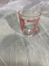 Pink Elephant Decal Hazel Atlas 1950s/60s Vintage Say When Shot Glass EUC picture