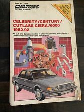 Chilton's Repair Manual Celebrity/Century/Cutlass Ciera 6000 1982-92 Part No7309 picture
