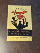 Vintage 1958 1959 A Short History of the Shrine AAONMS Masonic Booklet Saunders  picture