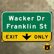 Chicago Illinois Wacker Drive Franklin Street highway exit road sign 15x9 picture