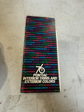 1976  PONTIAC INTERIOR TRIMS AND EXTERIOR COLORS PONTIAC picture