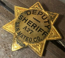 Vintage Obsolete Sheriffs Badge San Mateo County California Irvine & Jachens picture