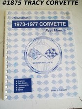 The Original 1973 1974 1975 1976 1977 Corvette Fact Manual Peter J Licastro picture
